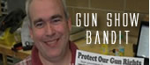 Gun Show Bandit Rodabaugh